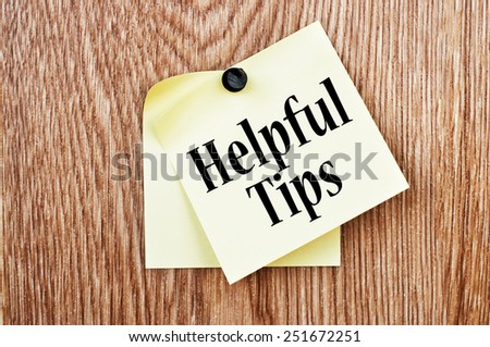 Helpful Tips 