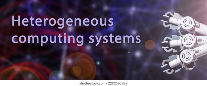 Heterogeneous computing systems systems that combine different types of processors, such as CPUs and GPUs