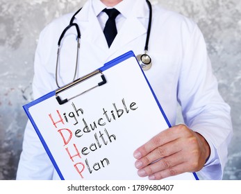 High-Deductible Health Plan HDHP Is Shown On The Conceptual Business Photo