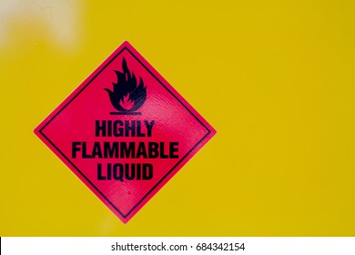 Highly Flammable Liquid- Hazzard Warning Sign