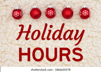 Holiday Hours With Christmas Red Snowflake Ornaments On Beige Sherpa