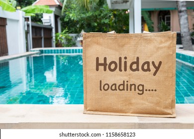 Holiday Loading Eco Bag Over Blurred Swimming Pool And Garden Background