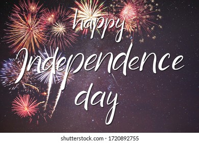 Holiday night sky with fireworks and hand lettering text Happy Independence Day