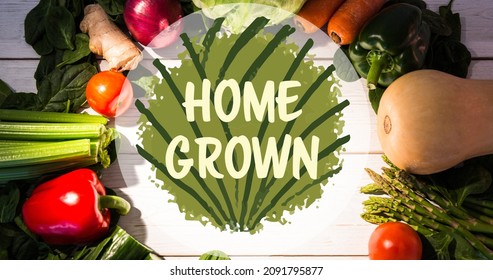 Home grown symbol text on fresh vegetables arranged on table. digital composite of healthy food and sign. - Powered by Shutterstock