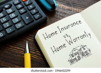 Home Insurance vs. Home Warranty is shown on the photo using the text