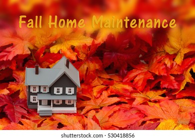 Home Maintenance For The Fall Season, Some Fall Leaves And Gray House With Text Fall Home Maintenance