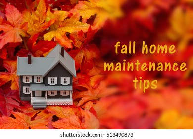 Home Maintenance Tips For The Fall Season, Some Fall Leaves And Gray House With Text Fall Home Maintenance Tips