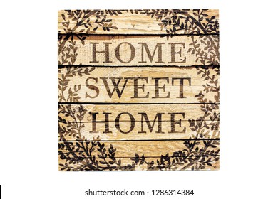 Home Sweet Home Sign