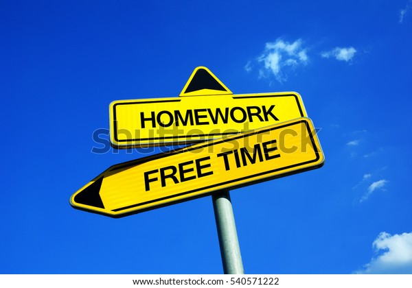 Homework Vs Free Time Traffic Sign Stock Photo Edit Now Homework Vs Free Time Traffic Sign Stock Photo Edit Now