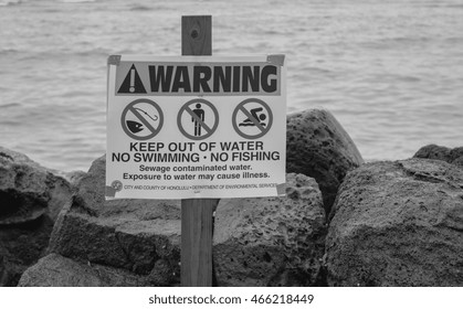 Honolulu, Hawaii, USA, August 9, 2016:  Tropical Storm Darby Caused A Sewage Spill In Honolulu And The Health Department Has Posted Warning Signs To Swimmers And Surfers.