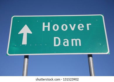 Hoover Dam Road Sign Outside Of Las Vegas, Nevada