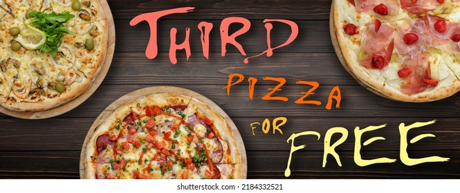 Horizontal Promotion Banner Flyer Pizza Discount Third Pizza For Free. On Wooden Plank Background