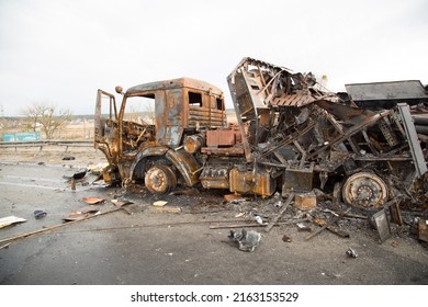 Hostomel, Ukraine - April 9, 2022. War In Ukraine. Destroyed Military Vehicles And Equipment.  Urban Warfare