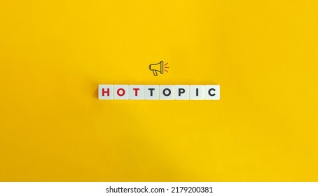 Hot Topic Banner, Icon, And Phrase. Block Letter Tiles On Orange Yellow Background. Minimal Aesthetics.