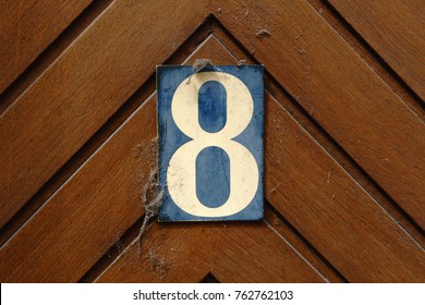 House Number Eight (8)