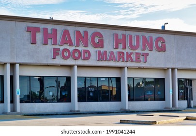 Houston, Texas USA 06-03-2021: Thang Hung Food Market Storefront In Houston, TX. Family Owned Supermarket Established In 1990.