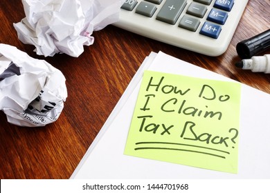 How Do I Claim A Tax Back Written On Memo.