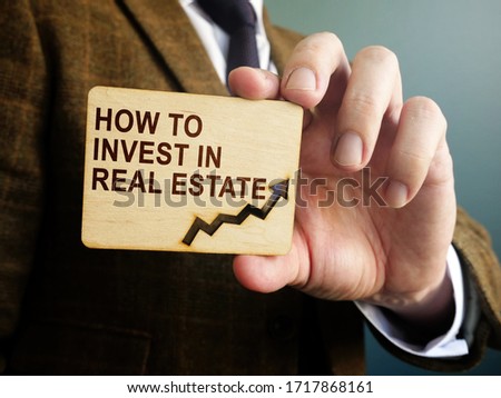 How to Invest in Real Estate typed phrase on the plate.