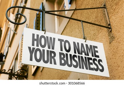 How Name Your Business sign in a conceptual image