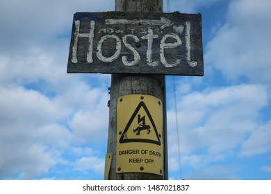 Howmore, Outer Hebrides. Scotland. June. 7. 2019. Hostel Danger Of Death Sign