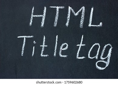 HTML Abbreviation On A Dark Chalk Board. Document Markup Language, Used When Creating Sites