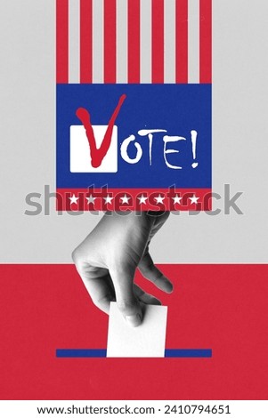 Human hand voting, outing ballot into ballot box. American voting system. Contemporary art collage. Concept of election day, politics, choice, freedom, democracy, human rights. Poster