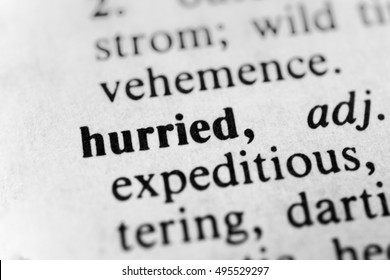 Hurried