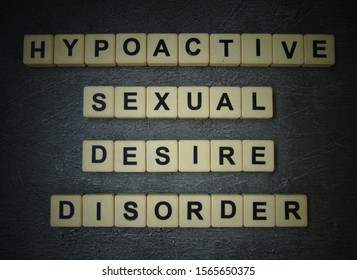 Hypoactive Sexual Desire Disorder, Word Cube With Background.