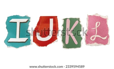 I, J, K and L alphabets on torn colorful paper . Ransom note style letters.