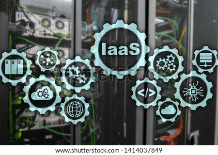 IaaS, Infrastructure as a Service. Online Internet and networking concept. Graph icons on a digital screen