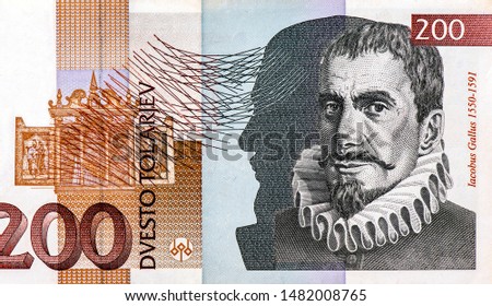 Iacobus Gallus; Portrait from Slovenian 200 Tolarjev 2004 Banknotes. 
 Stock photo © 