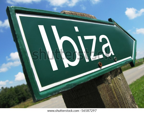ibiza cartello Ibiza Road Sign Stock Photo Edit Now 56587297 ibiza cartello
