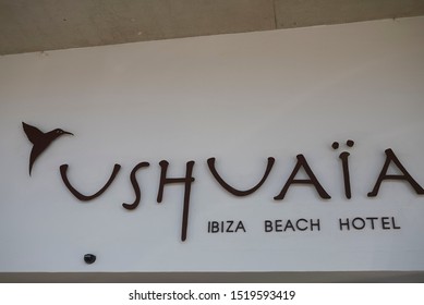 Ibiza, Spain - August 28, 2019  : View Of Ushuaia Beach Hotel Entrance