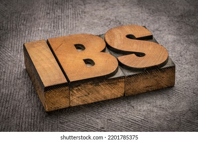 IBS - Irritable Bowel Syndrome,  Word Abstract In Vintage Letterpress Wood Type, Digestion And Gut Health Concept