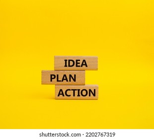 Idea Plan Action Symbol. Wooden Blocks With Words Idea Plan Action. Beautiful Yellow Background. Business And Idea Plan Action Concept. Copy Space.