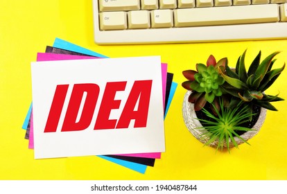  Idea. A text label in a working notebook. An unexpected main solution, a general principle of a theory or invention, an essential part of the concept. 