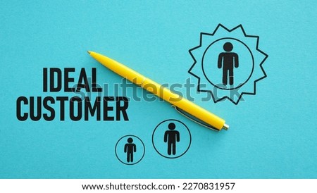 Ideal customer is shown using a text