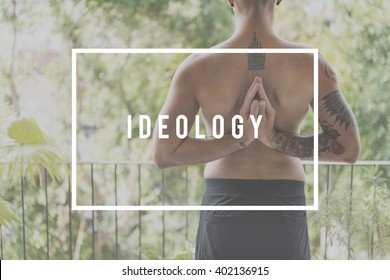 Ideology Faith Ideas Morals Philosophy Theory Concept