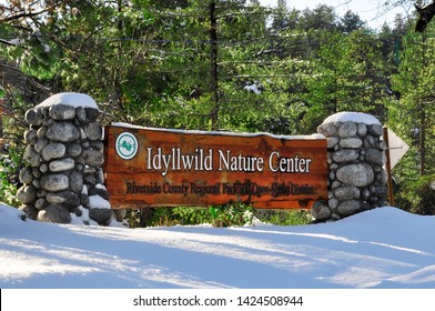 Idyllwild, CA/USA - 02/07/19: Idyllwild Nature Center Sign