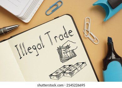 Illegal Trade Is Shown On A Photo Using The Text