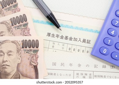 Imabari City, Ehime Prefecture, Japan, October 2, 2021: Image Of Japan's Pension System. National Pension And Welfare Pension.