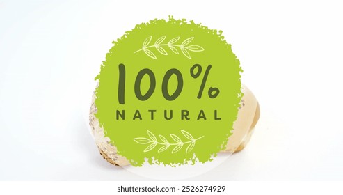 Image of 100 percent natural against close up of a fresh bread on white background. Vegan, organic and healthy food concept - Powered by Shutterstock