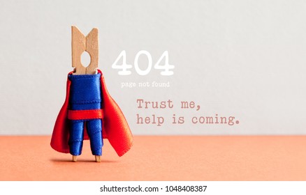 Error 404 página no encontrada página web. Superhéroe de pinza de ropa de juguete, fondo gris rosa. Confía en mí, la ayuda está llegando por mensaje de texto.