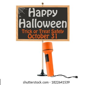 Happy Halloween Trick or Treat Safely October 21 blackboard Sign