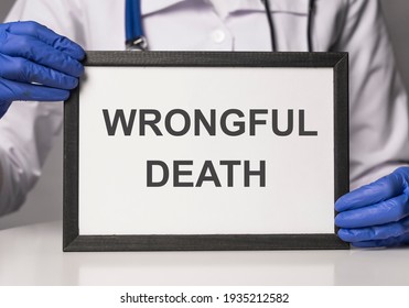 Wrongful death inscription. Medical doctor error concept.