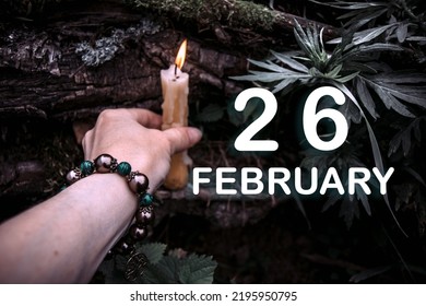 calendar date on the background of an esoteric spiritual ritual. February 26 is the twenty-sixth day of the month.
