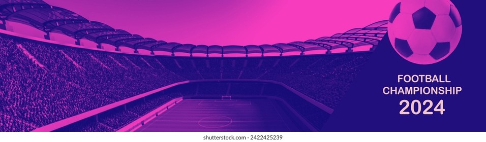 Baner. Dvostruka slika nogometnog stadiona s loptom i natpisom Football Championship 2024. Koncept profesionalnih sportskih igara, fudbalske utakmice, turnira Svjetskog kupa, pobjede i uspjeha.