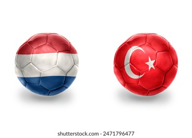 realistic football balls with national flags of turkey and netherlands ,soccer teams. on the white background.