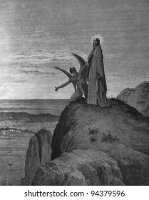 The Temptation of Jesus. 1) Le Sainte Bible: Traduction nouvelle selon la Vulgate par Mm. J.-J. Bourasse et P. Janvier. Tours: Alfred Mame et Fils. 2) 1866 3) France 4) Gustave Doré