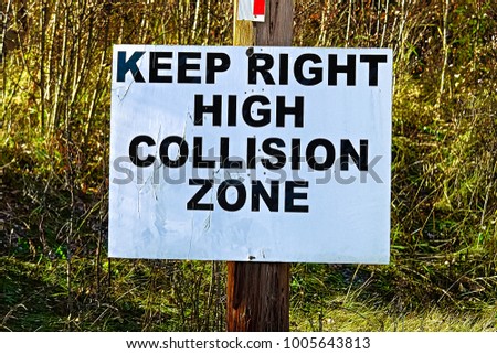 A Keep Right High Collision Zone sign